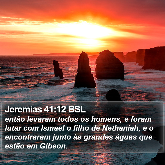 Jeremias 41:12 BSL Bible Study