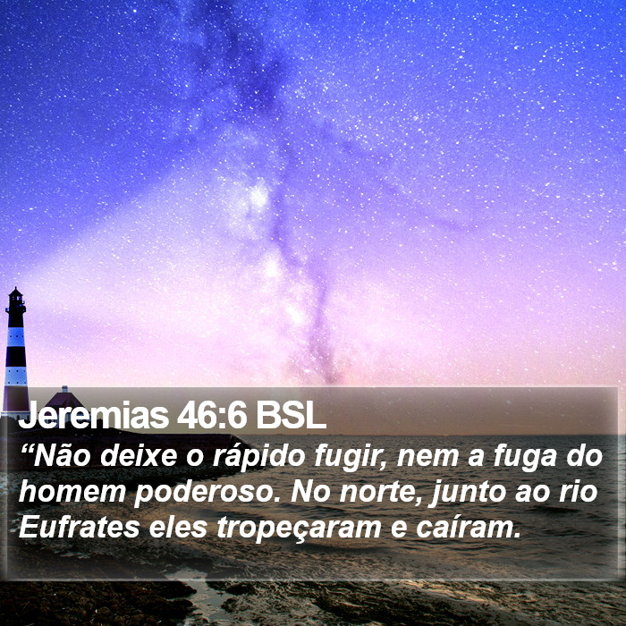 Jeremias 46:6 BSL Bible Study