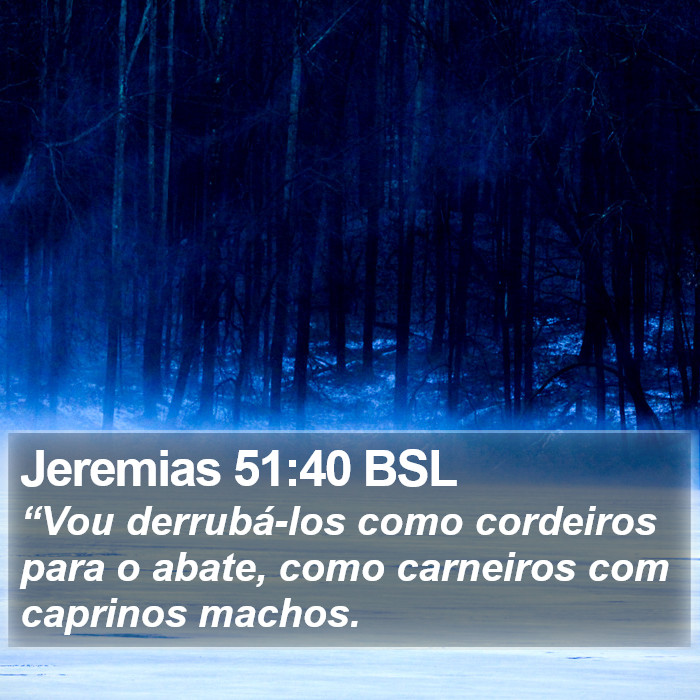 Jeremias 51:40 BSL Bible Study