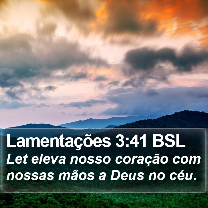 Lamentações 3:41 BSL Bible Study