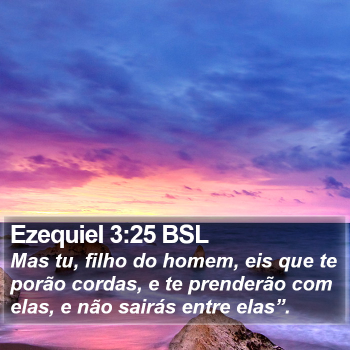 Ezequiel 3:25 BSL Bible Study