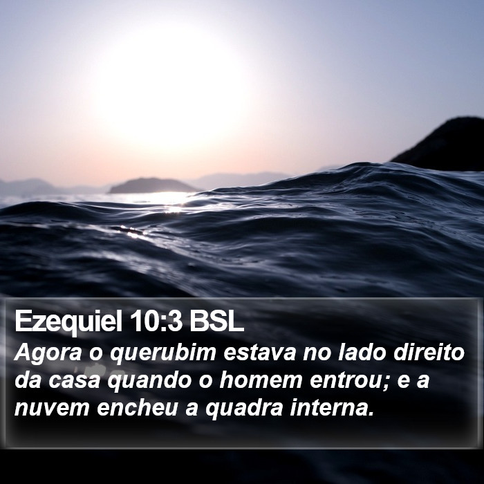 Ezequiel 10:3 BSL Bible Study