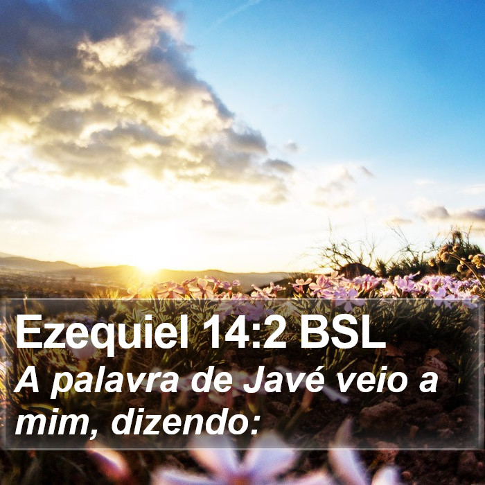 Ezequiel 14:2 BSL Bible Study