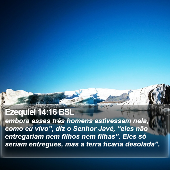 Ezequiel 14:16 BSL Bible Study