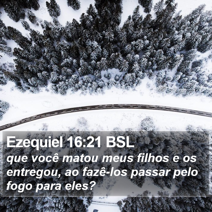 Ezequiel 16:21 BSL Bible Study