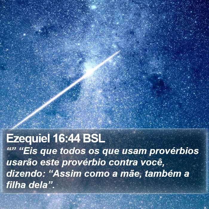 Ezequiel 16:44 BSL Bible Study