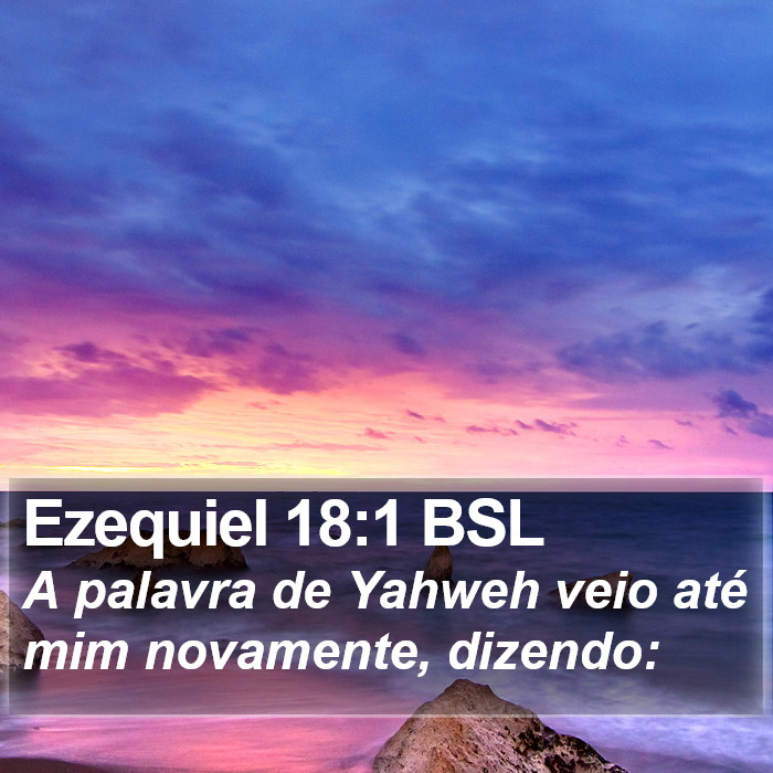 Ezequiel 18:1 BSL Bible Study