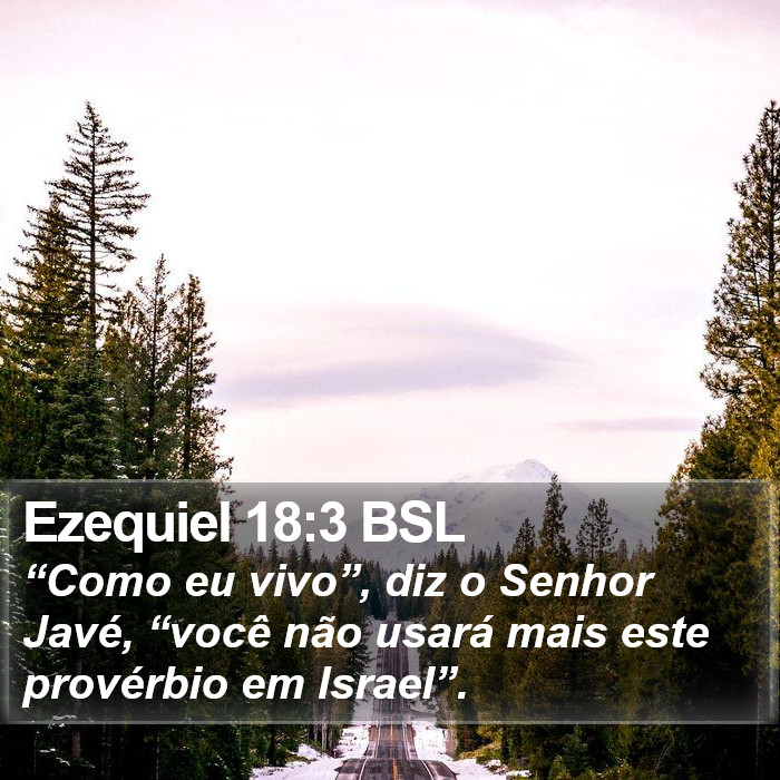 Ezequiel 18:3 BSL Bible Study