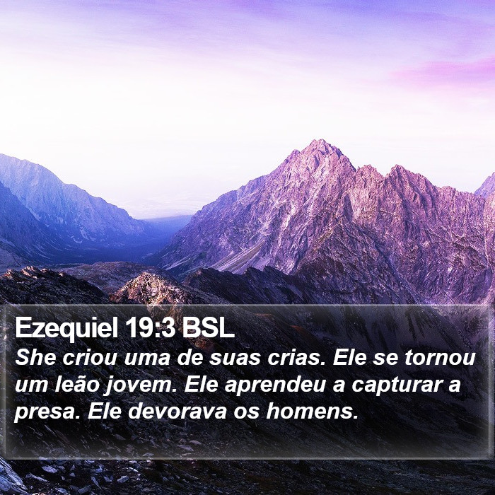 Ezequiel 19:3 BSL Bible Study