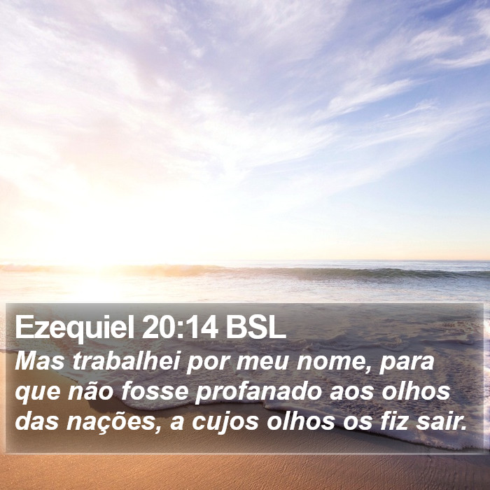 Ezequiel 20:14 BSL Bible Study