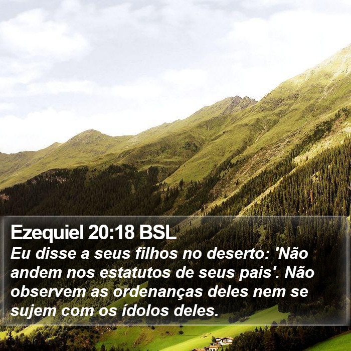 Ezequiel 20:18 BSL Bible Study