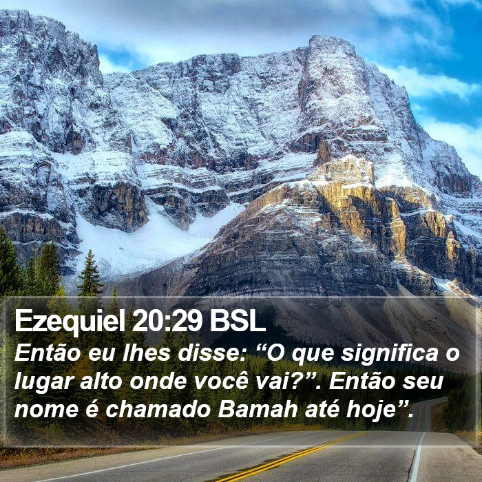 Ezequiel 20:29 BSL Bible Study