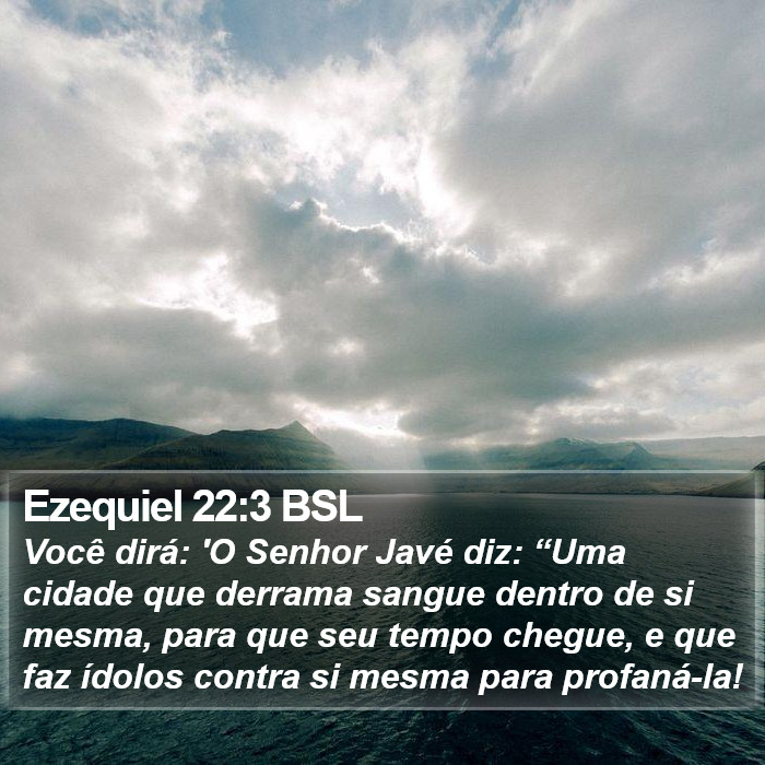 Ezequiel 22:3 BSL Bible Study