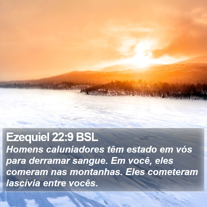 Ezequiel 22:9 BSL Bible Study