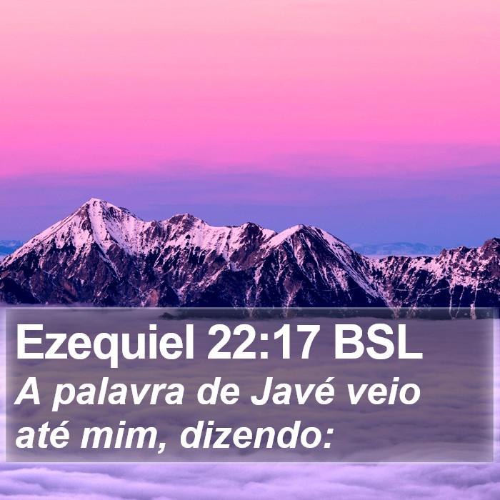 Ezequiel 22:17 BSL Bible Study