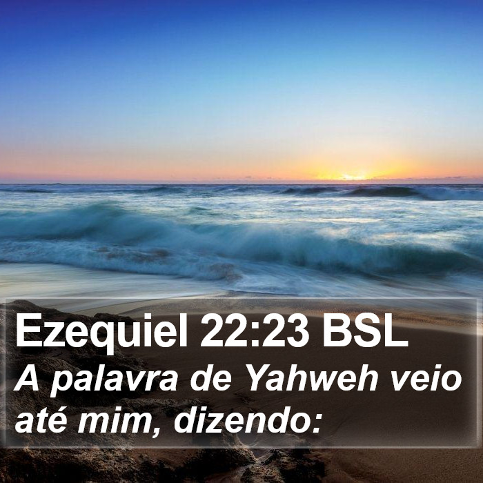 Ezequiel 22:23 BSL Bible Study