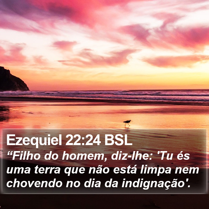 Ezequiel 22:24 BSL Bible Study