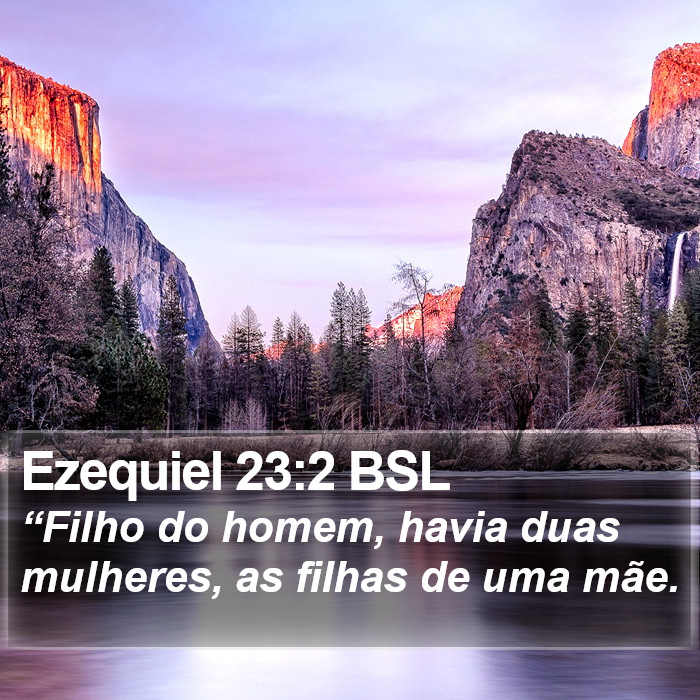 Ezequiel 23:2 BSL Bible Study