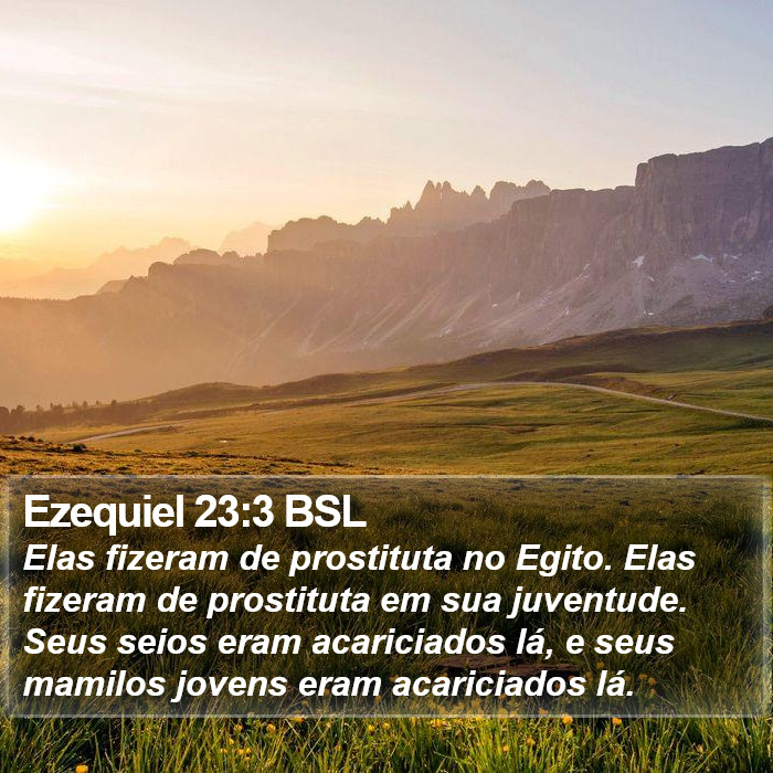 Ezequiel 23:3 BSL Bible Study