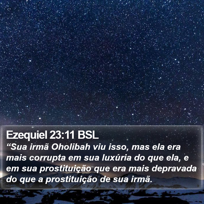 Ezequiel 23:11 BSL Bible Study