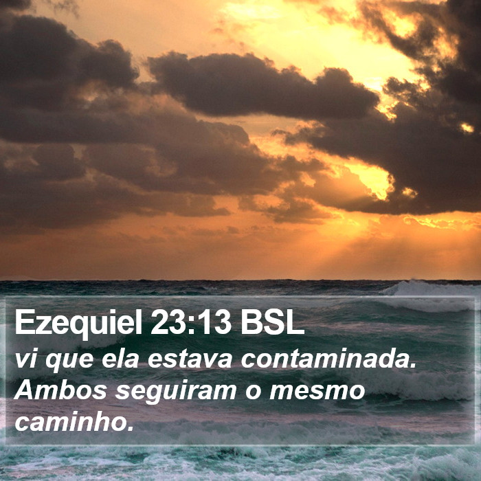 Ezequiel 23:13 BSL Bible Study