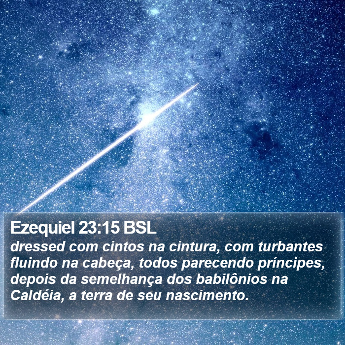 Ezequiel 23:15 BSL Bible Study