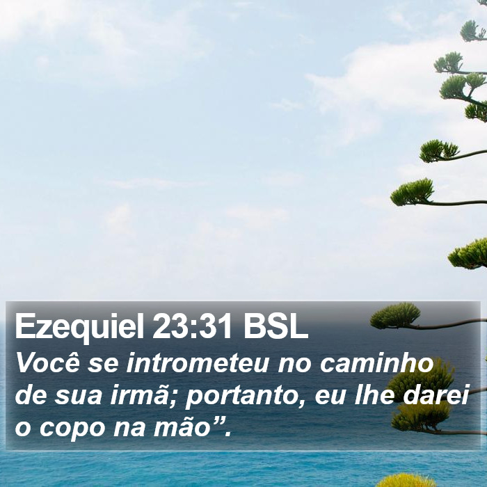 Ezequiel 23:31 BSL Bible Study