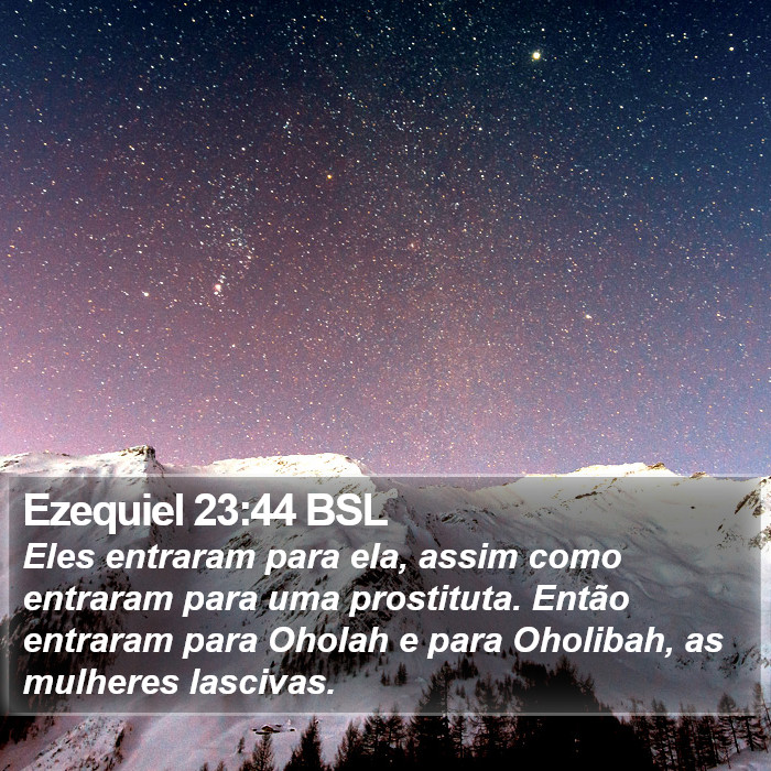 Ezequiel 23:44 BSL Bible Study