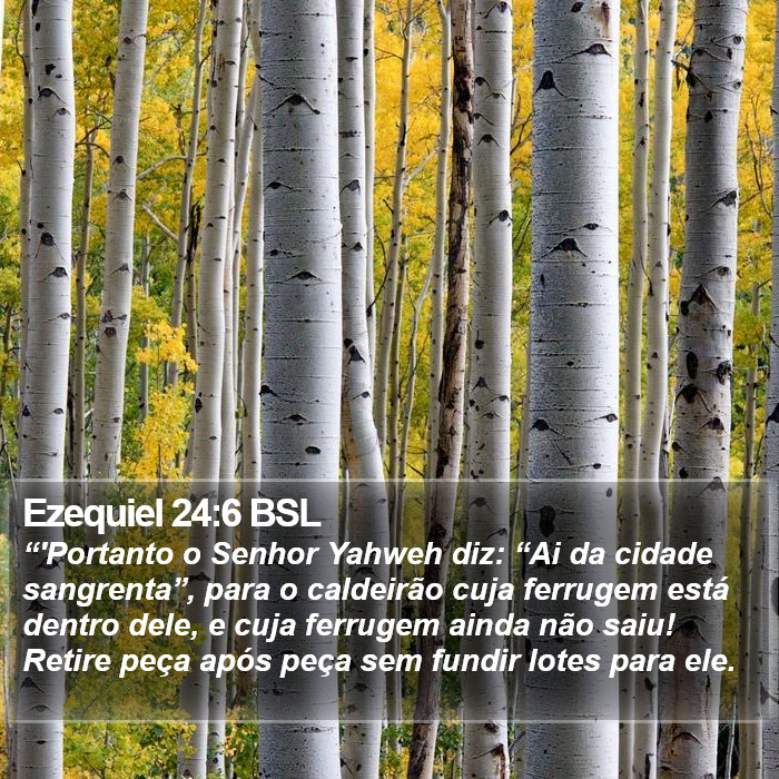 Ezequiel 24:6 BSL Bible Study