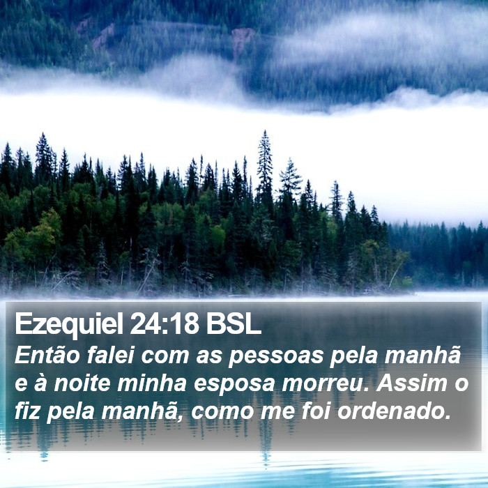 Ezequiel 24:18 BSL Bible Study