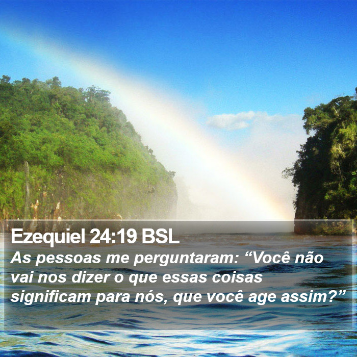 Ezequiel 24:19 BSL Bible Study