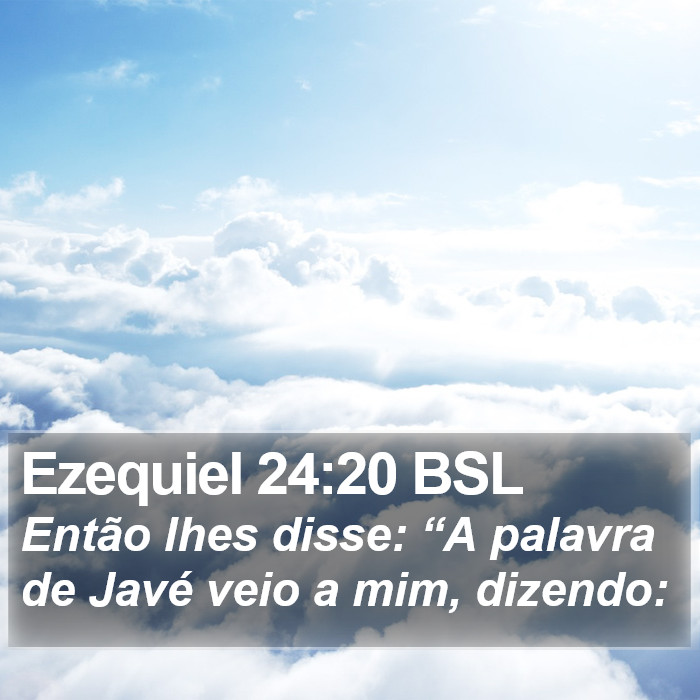 Ezequiel 24:20 BSL Bible Study