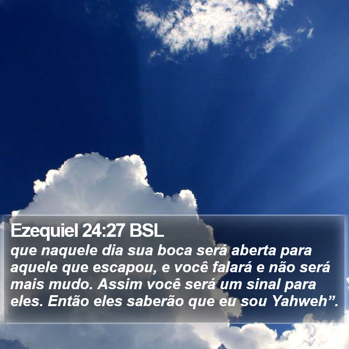 Ezequiel 24:27 BSL Bible Study