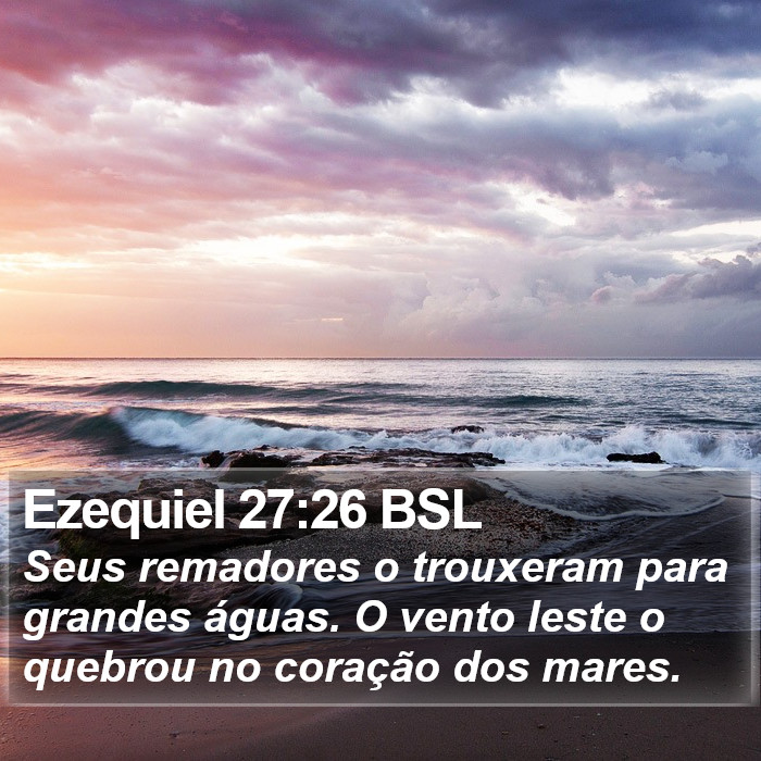 Ezequiel 27:26 BSL Bible Study
