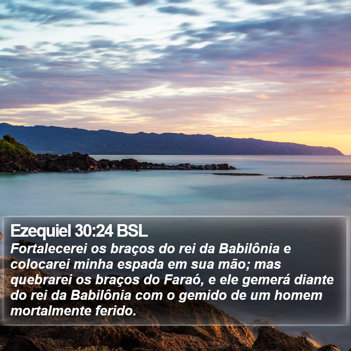 Ezequiel 30:24 BSL Bible Study