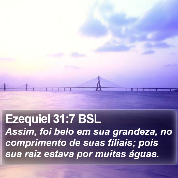 Ezequiel 31:7 BSL Bible Study