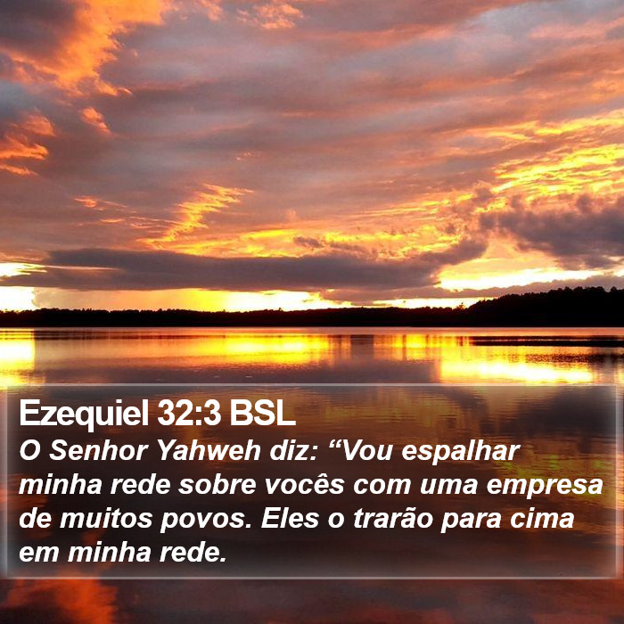 Ezequiel 32:3 BSL Bible Study