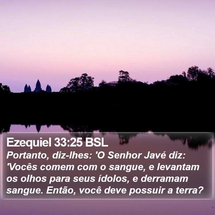 Ezequiel 33:25 BSL Bible Study