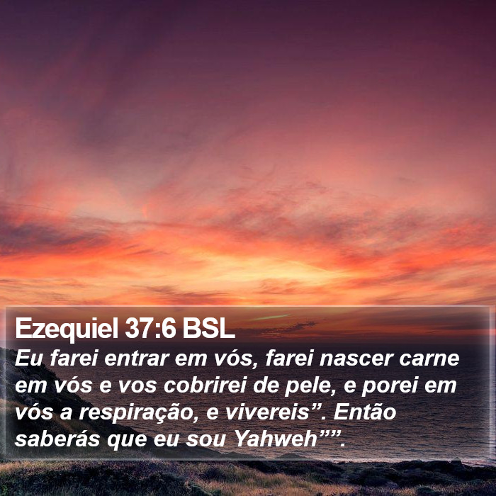 Ezequiel 37:6 BSL Bible Study