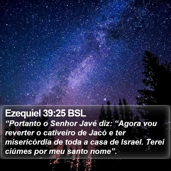 Ezequiel 39:25 BSL Bible Study