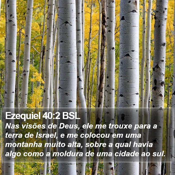 Ezequiel 40:2 BSL Bible Study