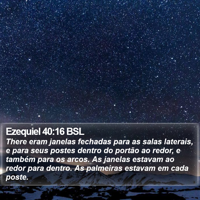 Ezequiel 40:16 BSL Bible Study
