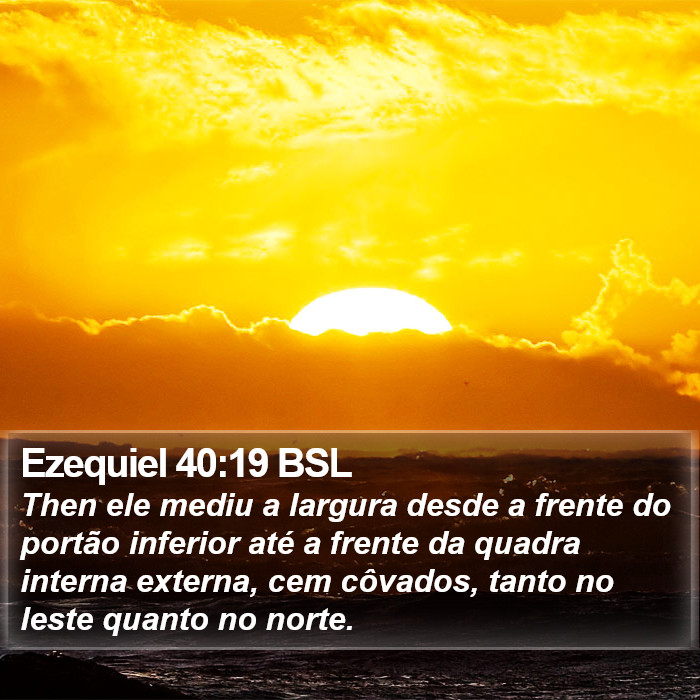 Ezequiel 40:19 BSL Bible Study