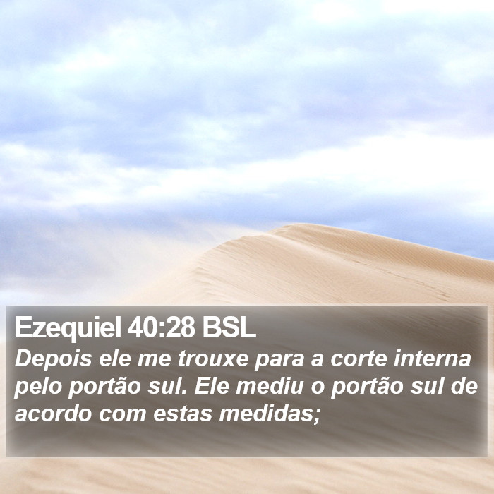 Ezequiel 40:28 BSL Bible Study