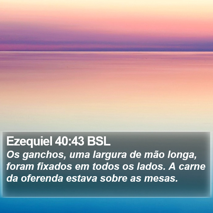 Ezequiel 40:43 BSL Bible Study
