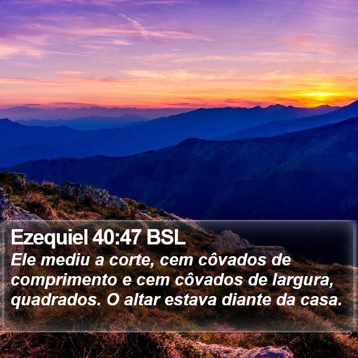 Ezequiel 40:47 BSL Bible Study