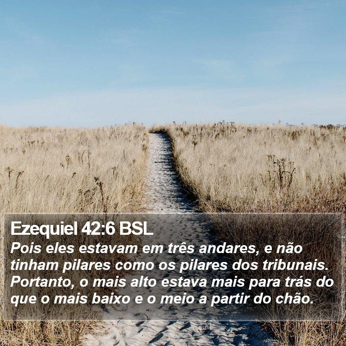 Ezequiel 42:6 BSL Bible Study