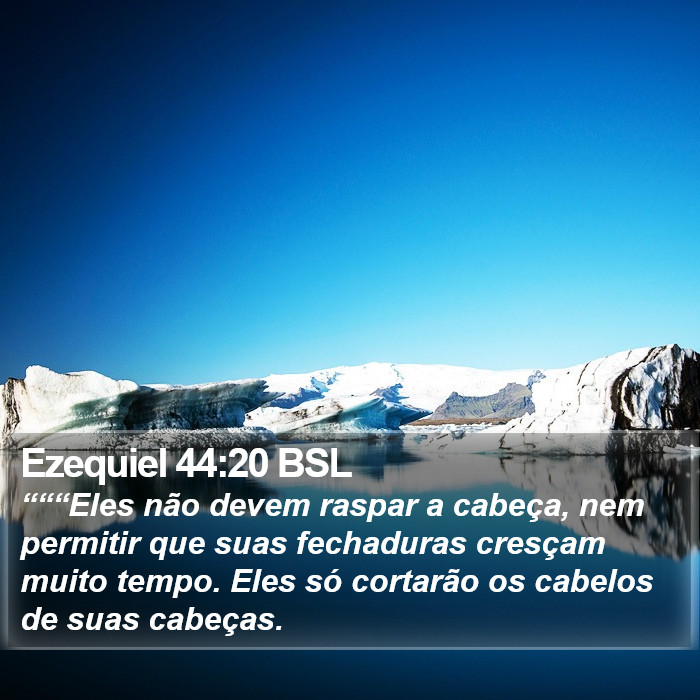 Ezequiel 44:20 BSL Bible Study