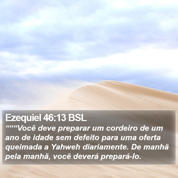 Ezequiel 46:13 BSL Bible Study