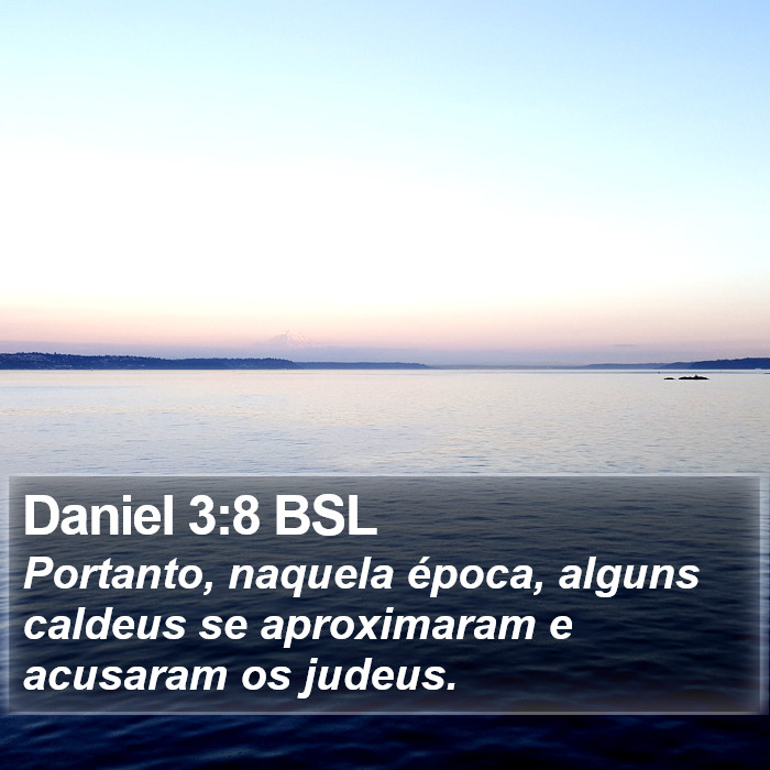 Daniel 3:8 BSL Bible Study